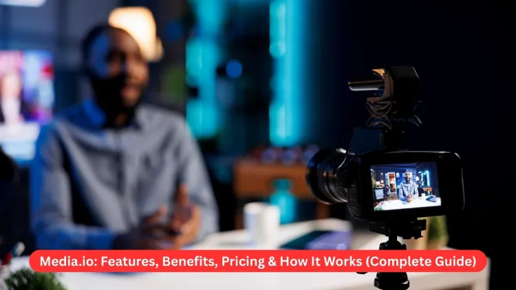 Media.io: Features, Benefits, Pricing & How It Works (Complete Guide)